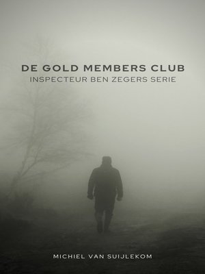 cover image of De Gold Members Club
